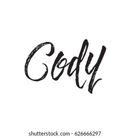 cody, text design. Vector calligraphy. Typography poster. Usable as background.