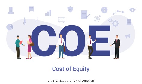 coe cost of equity concept with big word or text and team people with modern flat style - vector