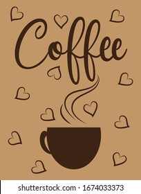 Coffe calligraphy with coffee cup and heart on beige background.Good for poster, banner, card, and decoration.