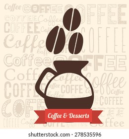 Coffe design over letters background, vector illustration