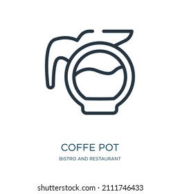 coffe pot thin line icon. hot, espresso linear icons from bistro and restaurant concept isolated outline sign. Vector illustration symbol element for web design and apps.