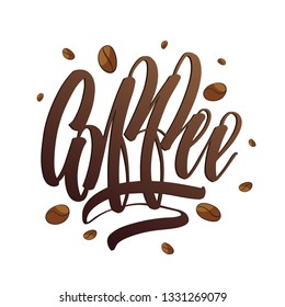 Coffe Vector Lettering Text Ilustration on white background. 