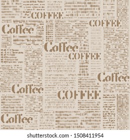 Coffee. Abstract coffee pattern on brown background with a lettring. Vector image.