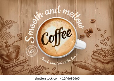 Coffee Ads With Top View 3d Illustration Cup And Engraved Retro Background In Brown Tone