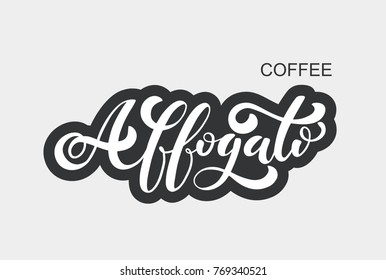 Coffee Affogato logo. Types of coffee. Handwritten lettering design elements. Template and concept for cafe, menu, coffee house, shop advertising, coffee shop. Vector illustration.