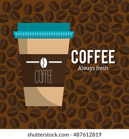 coffee always fresh cup plastic graphic