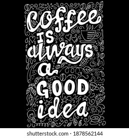 Kaffee ist immer eine gute Idee, Zitate