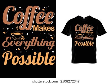 Coffee  attractive Typography awesome T-shirt design
