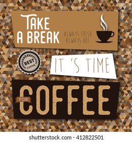 Coffee background poster card. its time for coffee, take a break, coffee papercut mug, vintage poster, Vector image