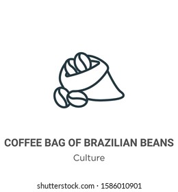 Coffee bag of brazilian beans outline vector icon. Thin line black coffee bag of brazilian beans icon, flat vector simple element illustration from editable culture concept isolated on white 