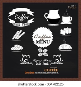 coffee and bakery on chalkboard.coffee . vector illustration.   