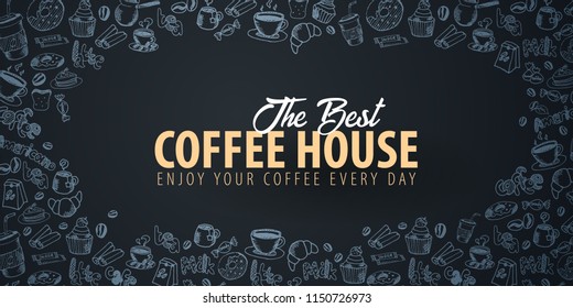 Coffee banner with the hand-draw doodle elements on the background. Coffee template for ads