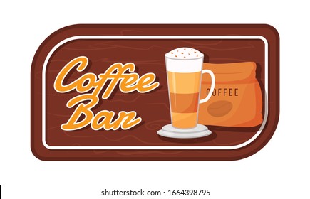 Coffee bar flat color vector label. Organic blend packaging sticker. Caramel macchiato with whipped cream. Roasted beans patch, signboard with typography. Mocha isolated cartoon design element