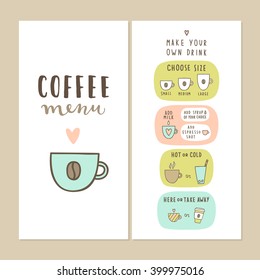 Coffee bar menu template. Make your own drink. Can be used for your cafe design.