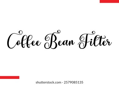 Coffee Bean Filter Coffee typography text