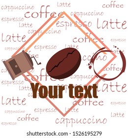 Coffee bean, coffee grinder. Design elements for a cafe. Vector background.
