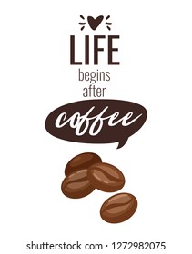 Coffee beans poster template for restaurant wall design. Print lettering for brochure or cafe menu. Vector illustration.