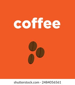 coffee beans text on orange background ,