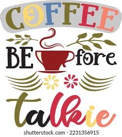 
coffee before talkie ...... eps file
