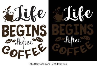 Coffee Best T shirt design for Coffee Lover.