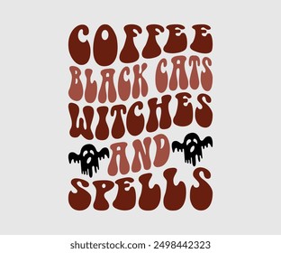 Coffee Black Cats Witches And Spells, Halloween, Ghost, Spooky Season, witch, Halloween Funny, t shirt