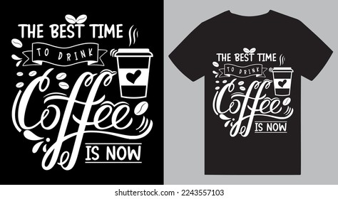 Coffee Black T-shirt Design Vector