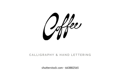 Coffee. Black and white hand written coffee poster for your print or digital design (cards, advertisement, t-shirts, signs, posters, banners, etc.) Modern hand lettering.