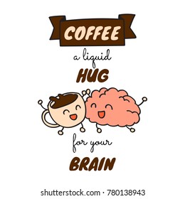 Coffee and Brain Quote Doodle Poster Illustration