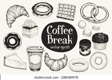 Coffee break. Dessert set. Vector hand drawn illustrations. Food vintage style. Can be use for bakery and cafe menu.