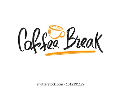 Coffee Break hand drawn modern brush lettering text with cup. Vector illustration of business logo for webpage, print and advertising