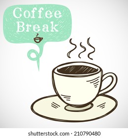 Coffee break illustration. Hand drawn doodle cup of coffee and sketchy speech bubble for the text, isolated on white background.