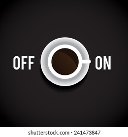 Coffee break. On/off switch. Vector art.