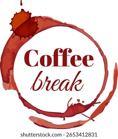 Coffee break sign featuring a coffee cup stain ring and splash, symbolizing a well deserved pause in the workday for enjoying a refreshing beverage and boosting energy