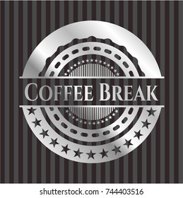 Coffee Break silvery shiny badge
