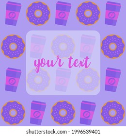 Coffee break time with donuts. Coffee cup and donut top view vector illustration on purple background.