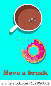 Coffee break time with strawberry donuts, coffee cup and pink donut top view vector illustration.
