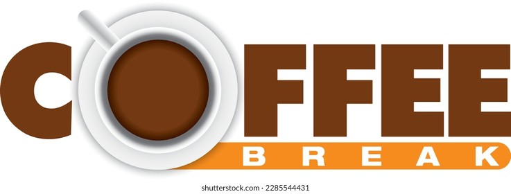 Coffee break time symbol with cup of coffee