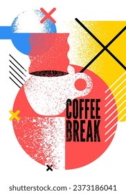 Coffee Break typographic abstract geometric grunge poster. Retro vector illustration.