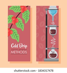 coffee brewing methods poster with cold drip maker vector illustration design