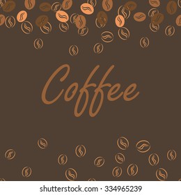 Coffee brown poster print for cards, bar drink menu. Beans background and text.