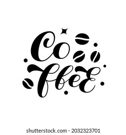 Coffee brush lettering. Trendy word for clothes. Vector stock isolated illustration