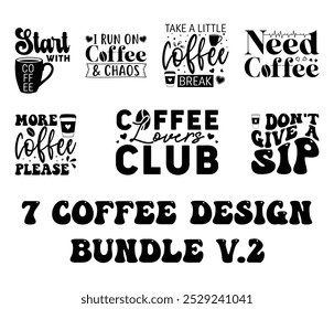 Coffee Bundle Design, Coffee Lover Designs