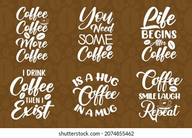 Coffee bundle set lettering quotes design