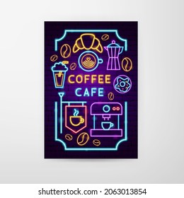 Coffee Cafe Neon Flyer. Vector Illustration of Drink Promotion.