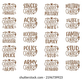 Coffee Caffeine Quotes SVG And Tshirt Design Bundle. Family Coffee Quotes SVG And Tshirt Design Bundle. Coffee Vector EPS Editable Files Bundle, can you download this bundle.