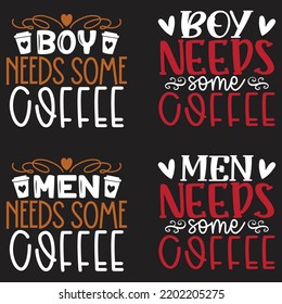 Coffee Caffeine Quotes SVG And Tshirt Design Bundle. Coffee Vector EPS Editable Files Bundle, can you download this bundle.