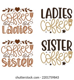 Coffee Caffeine SVG And Tshirt Design Bundle. Coffee Vector EPS Editable Files Bundle, can you download this bundle.
