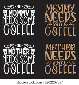 Coffee Caffeine SVG And Tshirt Design Bundle. Coffee Vector EPS Editable Files Bundle for your business, can you download this bundle.