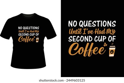 Coffee or Caffeine T Shirt Design, Barista Coffee been T Shirt