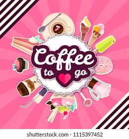 Coffee and Cakes. Bakery, Candy, Ice Cream and Sweets Shop. Cafe Design Template. Cartoon Label. Vector illustration